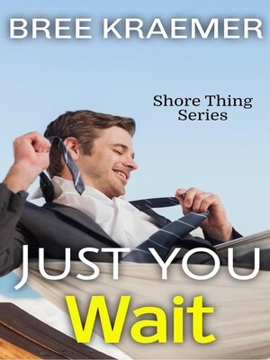 cover image of Just You Wait